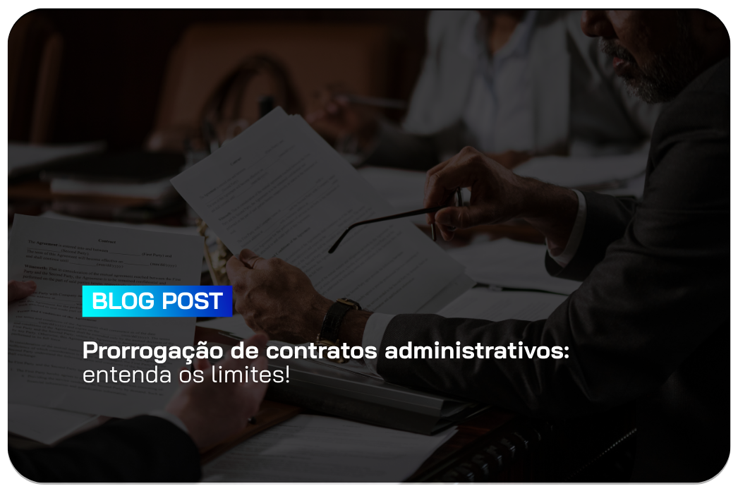 prorrogação de contratos administrativos