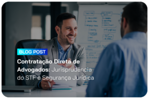 contratacao-direta-advogados-stf-seguranca-juridica